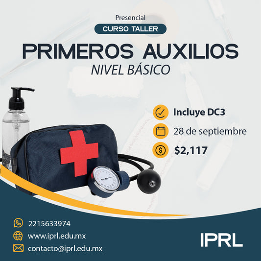 28 de Septiembre - Primeros Auxilios Nivel Básico