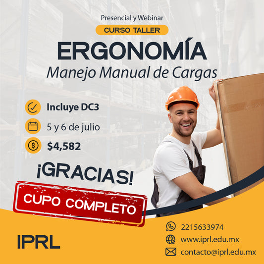 5 y 6 de Julio - ¿Cómo cumplir con la NOM-036-1-STPS-2018? Ergonomía para Manejo Manual de Materiales