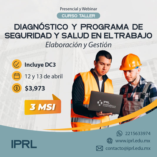 12 y 13 de Abril - Cómo elaborar y gestionar el Diagnóstico y Programa de Seguridad y Salud en el Trabajo