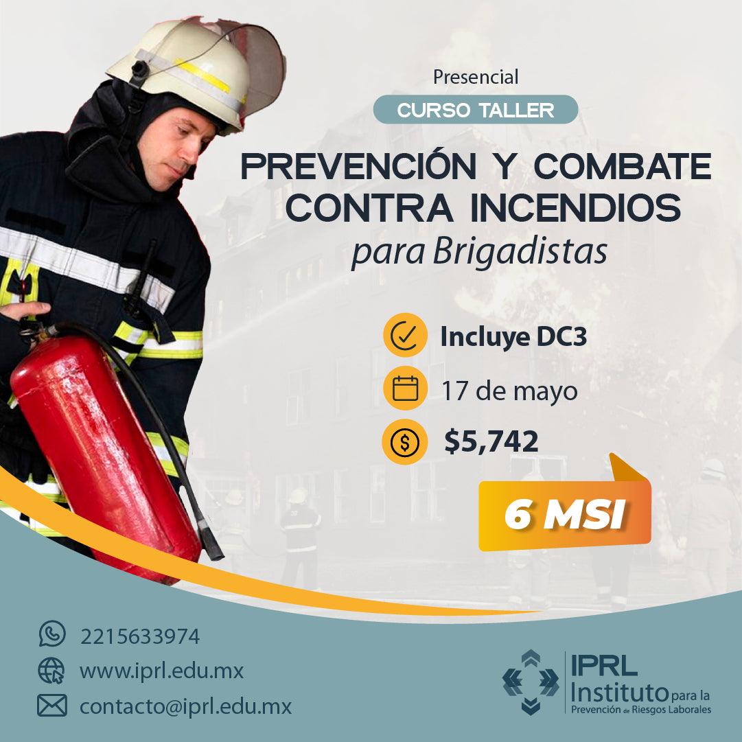 17 de Mayo - Prevención y Combate Contra Incendios   Para Brigadistas